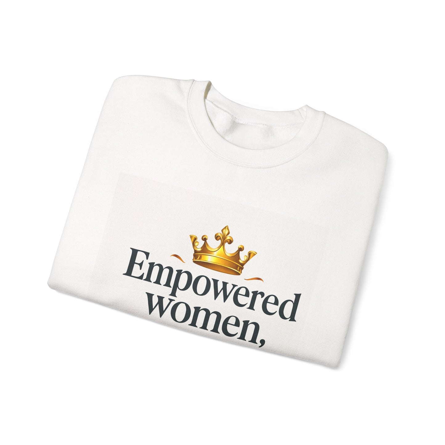 Empowerment Sweatshirt